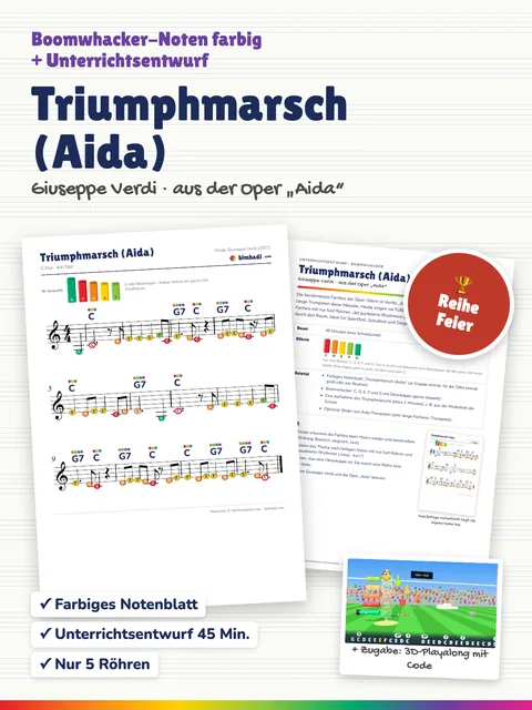 Deckblatt „Triumphmarsch aus „Aida““ von Robert Koegler: farbiges Boomwhacker-Notenblatt, Unterrichtsentwurf und ein Bild aus dem 3D-Playalong.