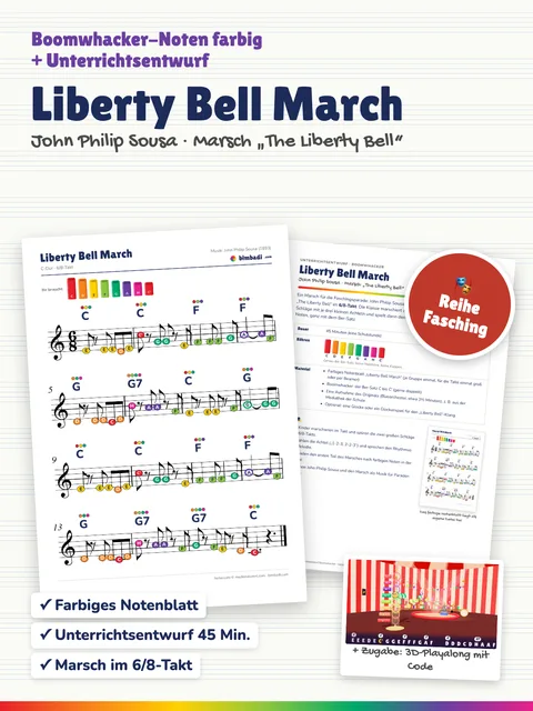 Deckblatt „Liberty Bell March“ von Robert Koegler: farbiges Boomwhacker-Notenblatt, Unterrichtsentwurf und ein Bild aus dem 3D-Playalong.