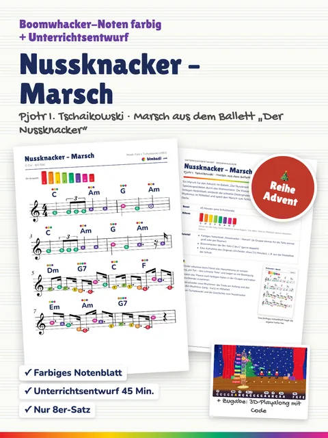 Deckblatt „Nussknacker – Marsch“ von Robert Koegler: farbiges Boomwhacker-Notenblatt, Unterrichtsentwurf und ein Bild aus dem 3D-Playalong.